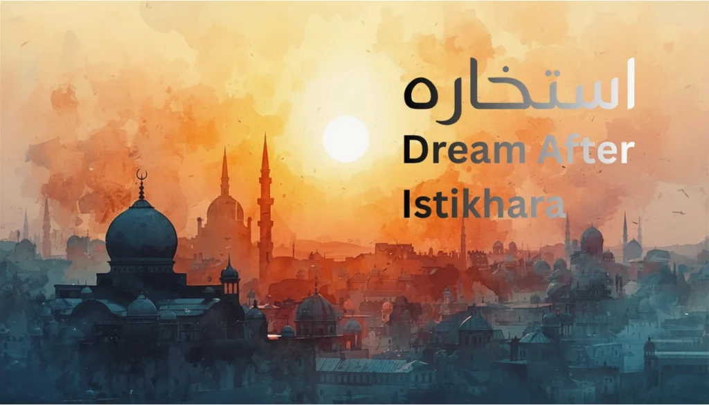 Dream After Istikhara